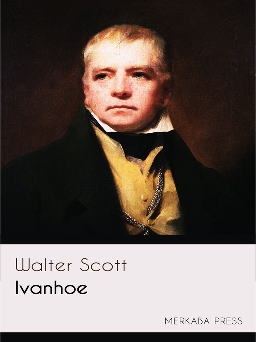 Title details for Ivanhoe by Walter Scott - Wait list